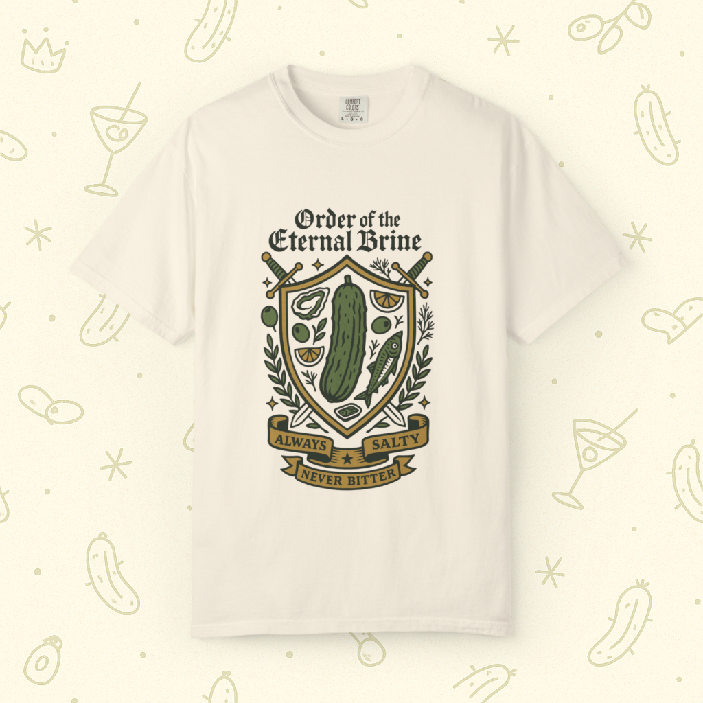 Order of the Eternal Brine T-Shirt | Funny Pickle Crest Shirt