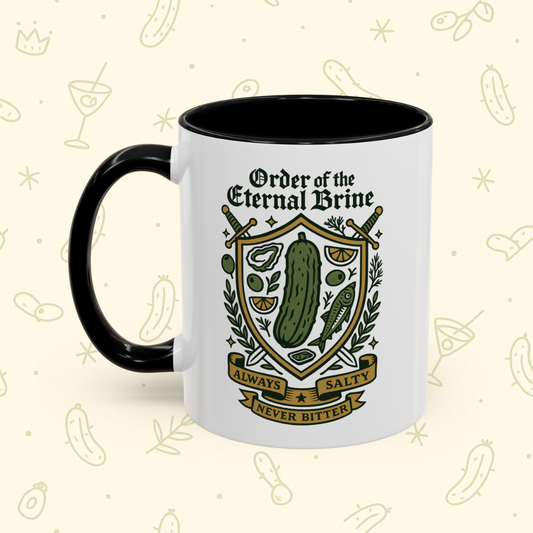 🛡️ Order of the Eternal Brine Mug | Funny Picklecore Gift Cup